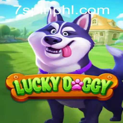 Explore the Thrills of LuckyDoggy with 7 SPIN: A Comprehensive Guide